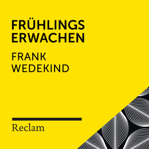 Reclam Hörbücher的專輯Wedekind: Frühlings Erwachen (Reclam Hörspiel)