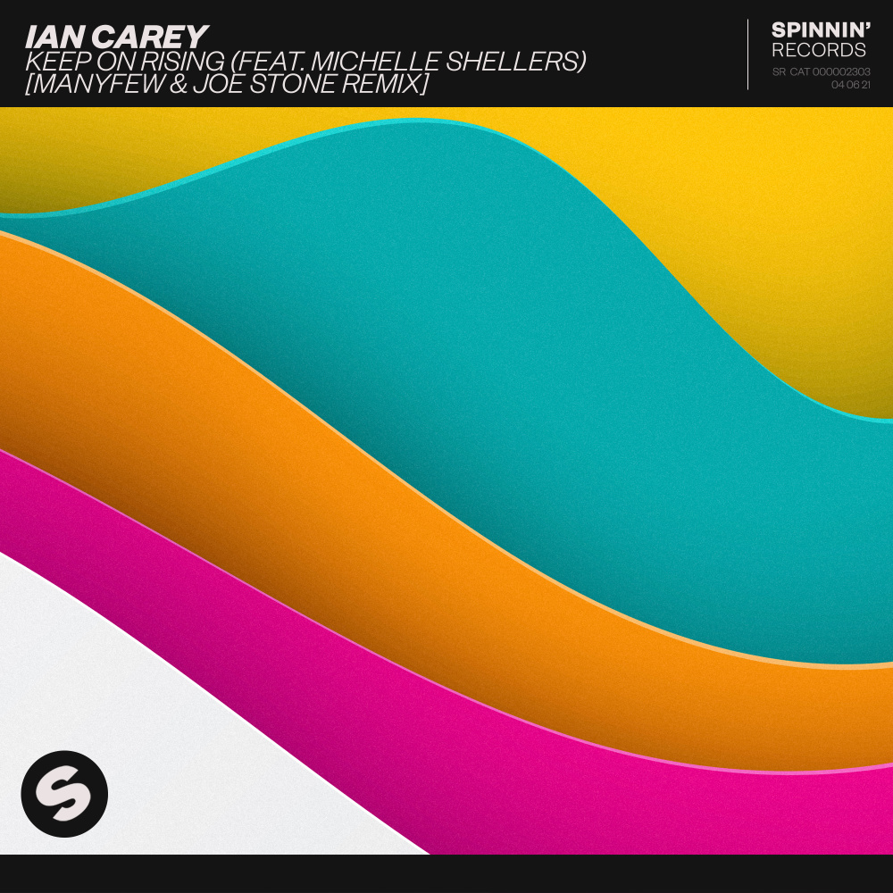 Keep On Rising(feat. Michelle Shellers) (ManyFew & Joe Stone Extended Remix)