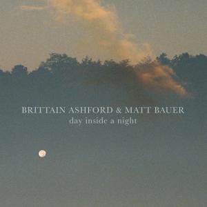 Brittain Ashford的專輯Day Inside a Night (Explicit)