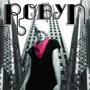 Robyn的專輯Robyn