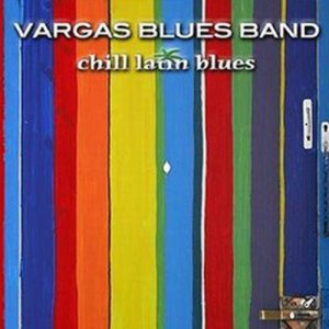 收聽Vargas Blues Band的Chill out Mix One (Mix One)歌詞歌曲