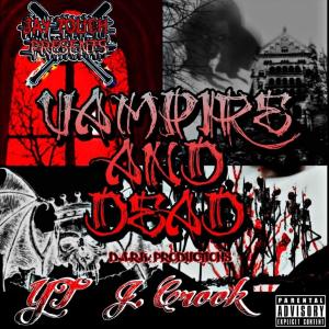 JAY TOUCH的專輯VAMPIRE AND DEAD (Explicit)