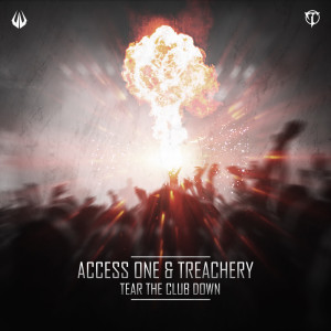 ดาวน์โหลดและฟังเพลง Tear The Club Down พร้อมเนื้อเพลงจาก Access One
