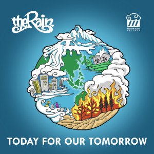 Album Today For Our Tomorrow oleh The Rain