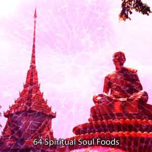 Album 64 Spiritual Soul Foods from Japanese Relaxation and Meditation