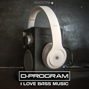 Album I Love Bass Music oleh D-Program