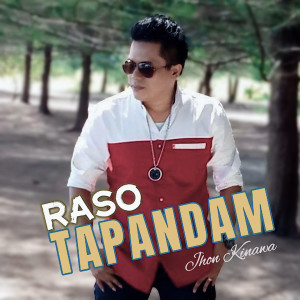 Album Raso Tapandam from Jhon Kinawa