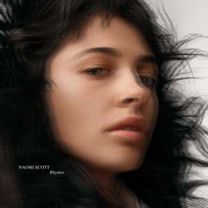 收听Naomi Scott的Rhythm歌词歌曲