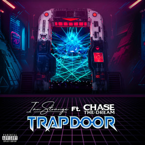Listen to Trapdoor (Explicit) song with lyrics from Ian Strange
