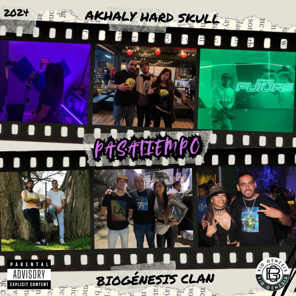 Pasatiempo (feat. Akhaly Hard Skull) (Explicit)