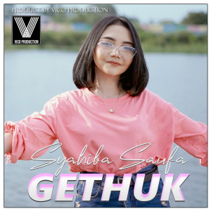 Dengarkan Gethuk lagu dari Syahiba Saufa dengan lirik