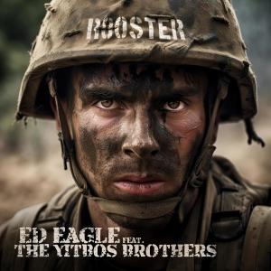 ดาวน์โหลดและฟังเพลง Rooster (feat. The YITBOS Brothers) พร้อมเนื้อเพลงจาก Ed Eagle
