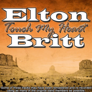 收聽Elton Britt的I Left My Heart in San Francisco歌詞歌曲