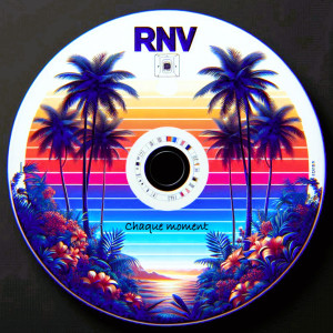 Album Chaque moment from RNV