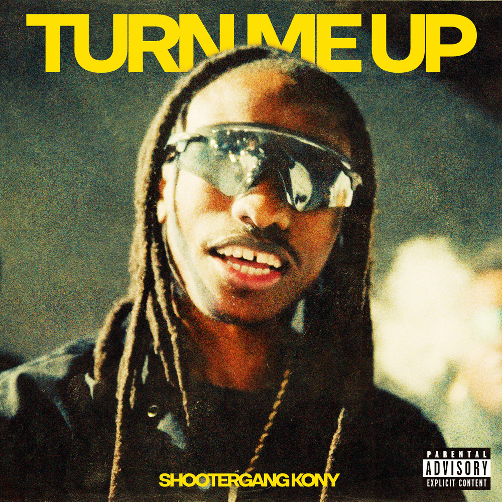 Turn Me Up (Explicit)