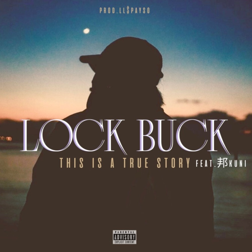 Look Buck (feat. 邦kuni) (Explicit)