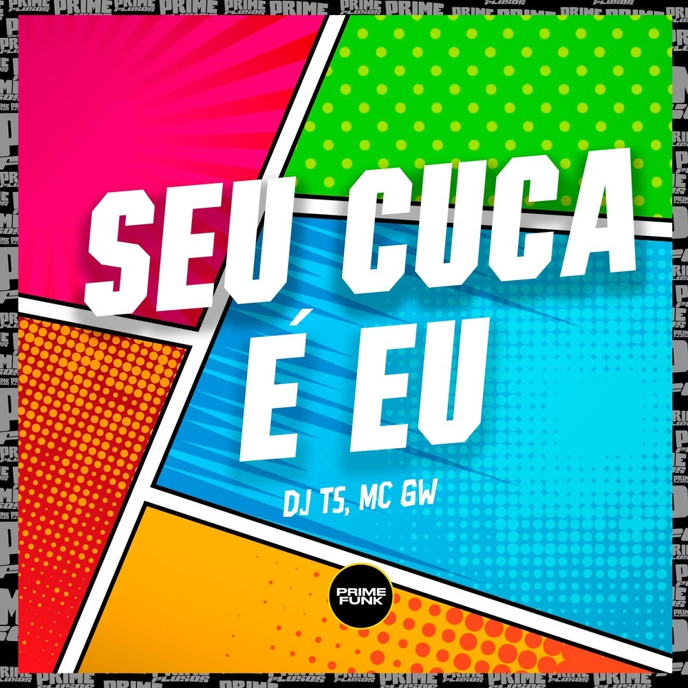 Seu Cuca É Eu (Explicit)