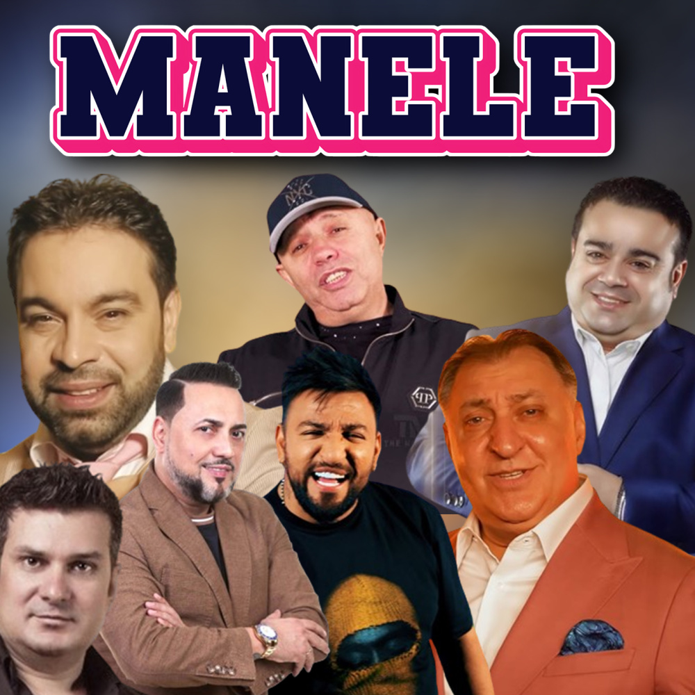 Cele Mai Noi Manele 2023