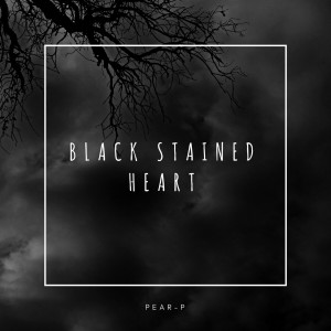 Pear-P的專輯Black Stained Heart