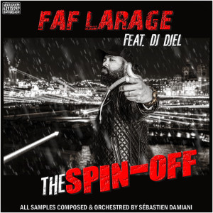Album The Spin-Off (Explicit) oleh DJ Djel