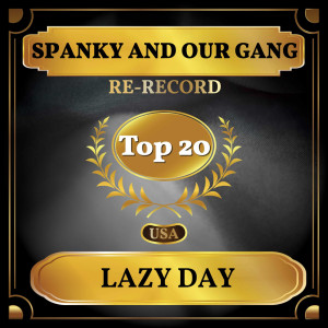 收聽Spanky的Lazy Day (Rerecorded)歌詞歌曲