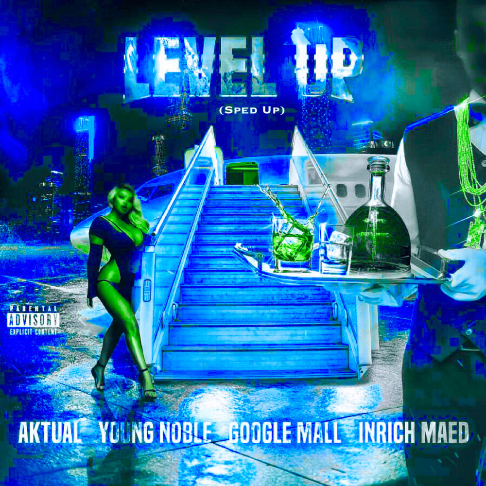 Level up (Sped Up) (Explicit)