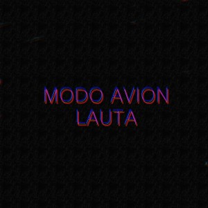 Album Modo Avión from LAUTA