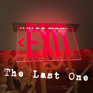The Last One (Explicit)