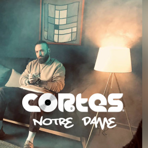 Dengarkan lagu Notre dame nyanyian Cortes dengan lirik