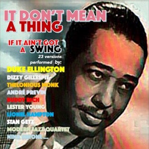 Listen to It Don't Mean a Thing (If It Ain't Got That Swing) song with lyrics from Mills Brothers