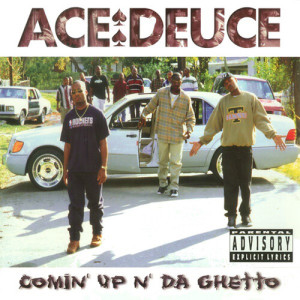 收听Ace Deuce的G.P. Nation (Explicit)歌词歌曲