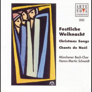 Munich Bach Choir的專輯Festliche Weihnacht - Christmas Songs