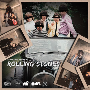 Dengarkan lagu Rolling Stones (Explicit) nyanyian Poing Final #pfr# dengan lirik