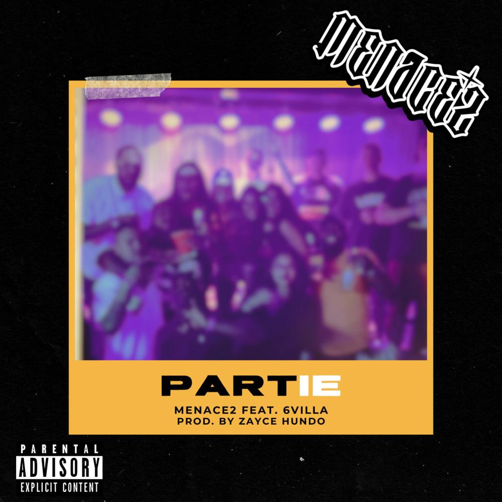 PartIE (feat. 6Villa) (Explicit)