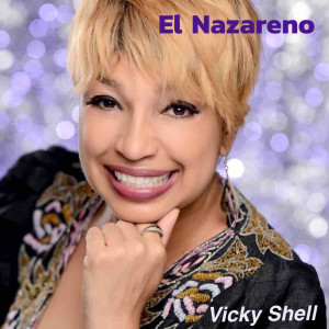 Vicky Shell的专辑El Nazareno