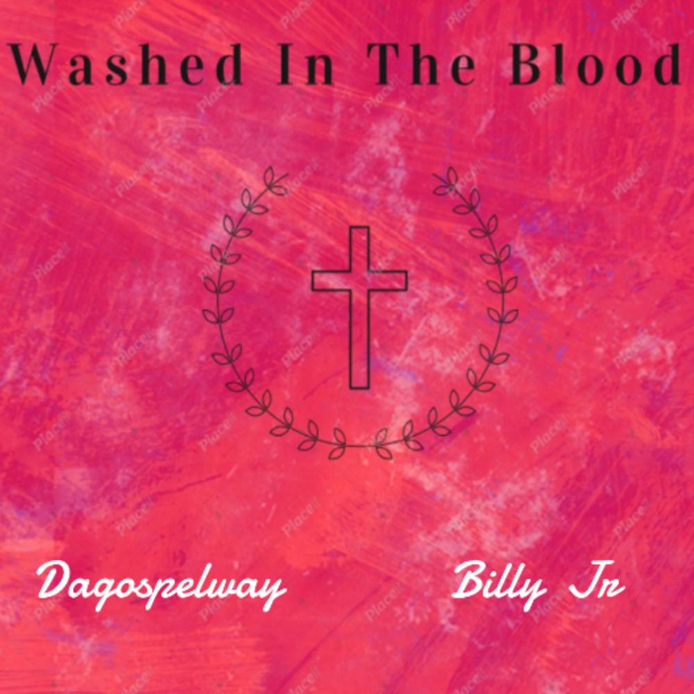 Washed In The Blood (feat. Billy Jr)