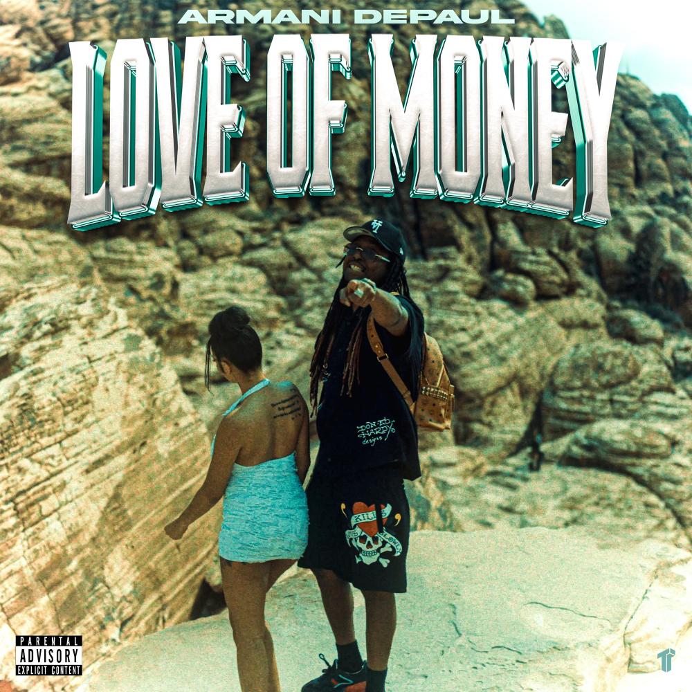 Love of Money (Explicit)