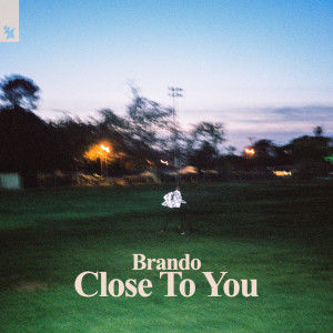 Album Close To You from Brando