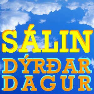 Dýrðardagur dari Sálin hans Jóns míns