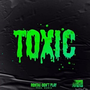 ดาวน์โหลดและฟังเพลง She Belongs to the Streets (Toxic) (Explicit) พร้อมเนื้อเพลงจาก Rontae Don't Play