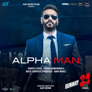 Album Alpha Man (From "Runway 34") oleh Farhad Bhiwandiwala