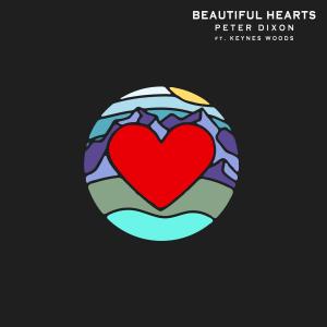 Peter Dixon的專輯Beautiful Hearts (feat. Keynes Woods)