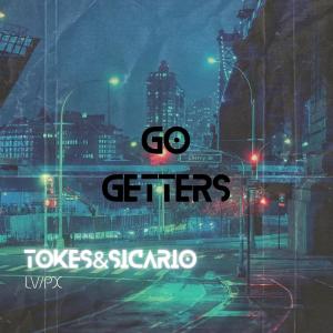 อัลบัม Go getters (feat. Sicario) [Explicit] ศิลปิน Tokes