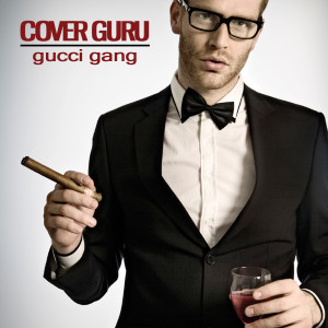 Cover Guru的專輯Gucci Gang (Originally Performed by Lil Pump) [Karaoke Version] - Single