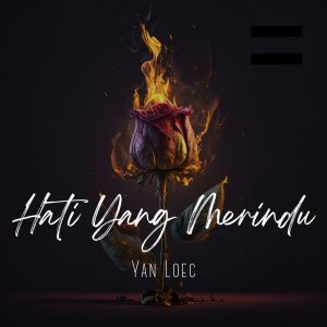 Album Hati Yang Merindu from Yan Loec