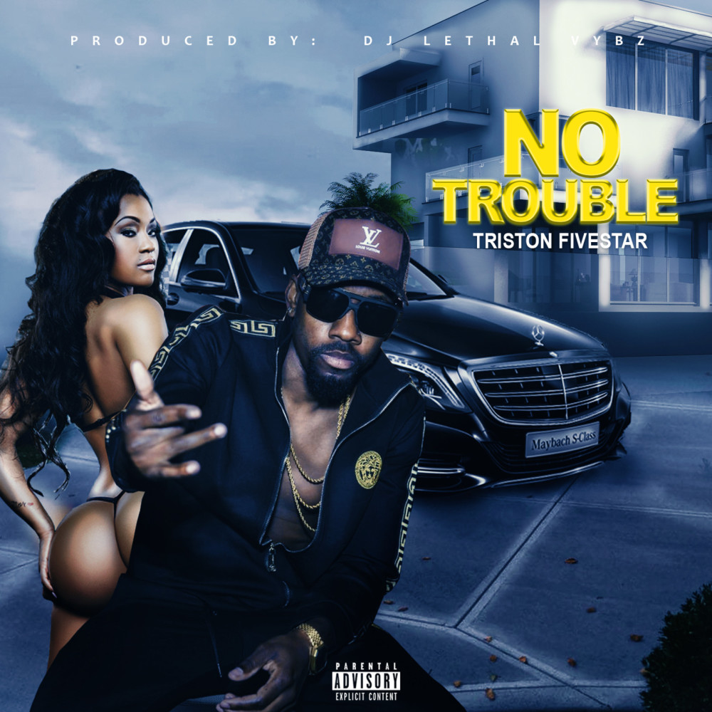 No Trouble (Explicit)