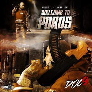 DOC 9的專輯WELCOME TO POROS (Explicit)