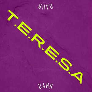 Album T.e.r.e.s.a from Dahr
