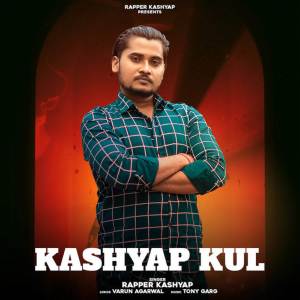 Listen to Kashyap Kul song with lyrics from Rapper Kashyap