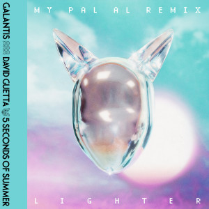 อัลบัม Lighter (MY PAL AL Remix) (Extended Mix) ศิลปิน Galantis